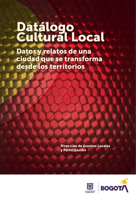 Datálogo Cultural Local: Datos y relatos de una ciudad que se transforma desde los territorios
