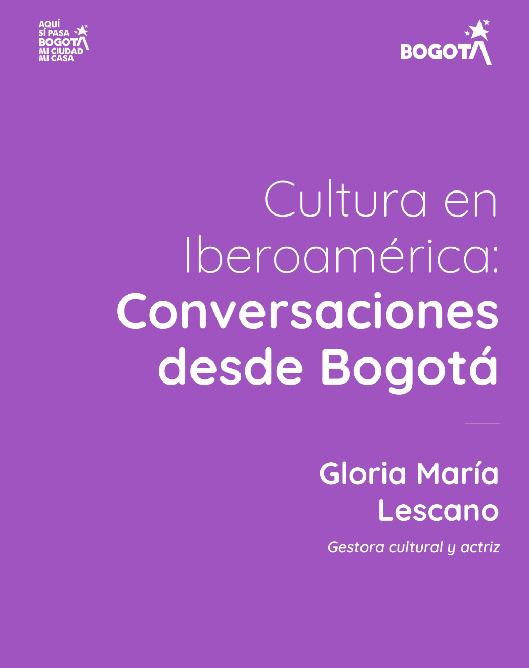 Cultura en Iberoamérica: Conversaciones desde Bogotá