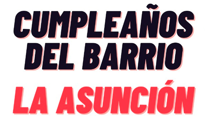 cumpleaños barrio la asunción