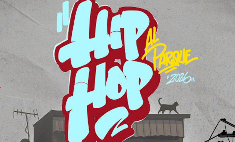Transmisión Hip Hop al Parque 2026