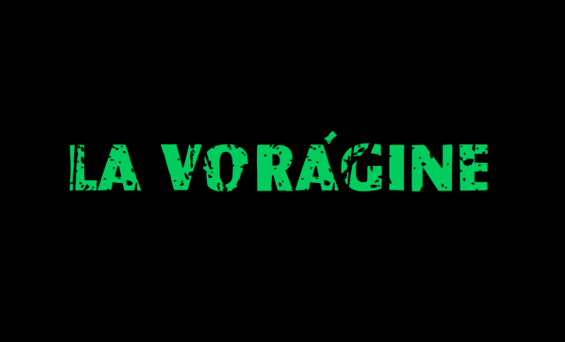 La Vorágine 