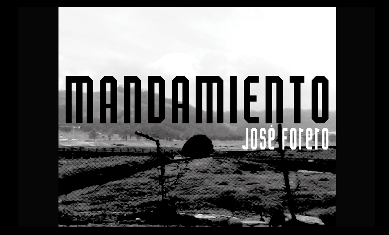 Mandamiento, de José Forero