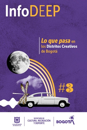 Diseño con texto InfoDeep: Lo que pasa en los Distritos Creativos de Bogotá #3