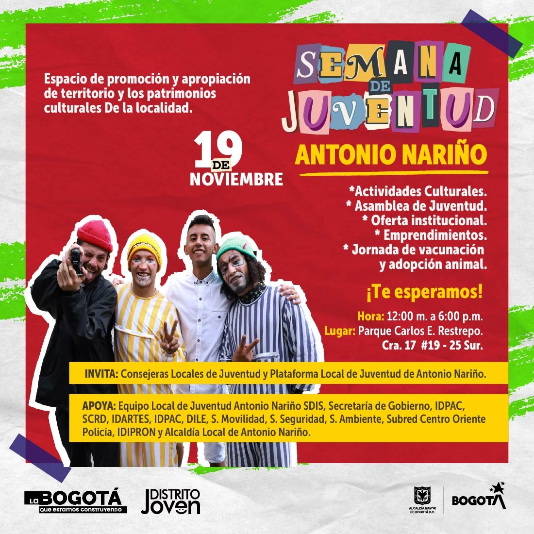 Pieza del evento. Cuenta en el costado izquierdo inferior con una foto de cuatro jóvenes hombres. De izquierda a derecha el primer joven tiene un atuendo negro con un gorro de lana rojo, el siguiente y el último cuentan con una personificación que consiste en un gorro de lana y una pijama enteriza y el tercer joven tiene un atuendo complemente blanco. 