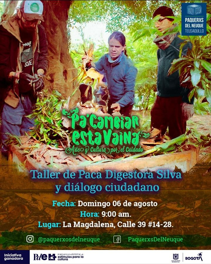 Taller de Paca Digestora Silva y diálogo ciudadano