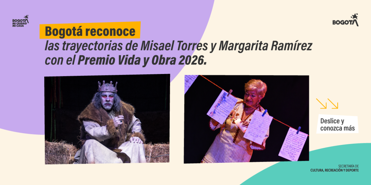 Misael Torres y Margarita Ramírez, ganadores del Premio Vida y Obra 2026 en Bogotá