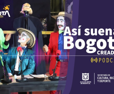 Podcast Así suena Bogotá Creadora