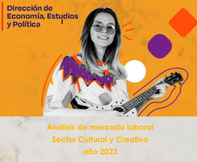 Análisis de Mercado Laboral Sector Cultural y Creativo año 2023