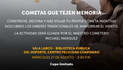 Cometas que tejen memoria