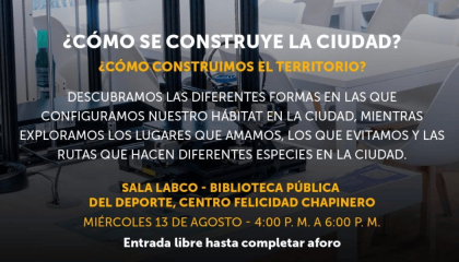 Cómo se construye la ciudad