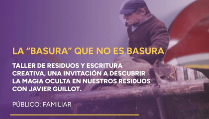 Afiche de la basura que no es basura.