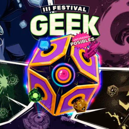 III Festival Geek: Universos Posibles