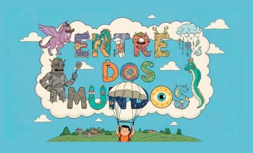Entre dos mundos , una serie animada sobre imaginación y creatividad infantil