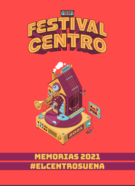 El Centro Suena - Memorias 2021
