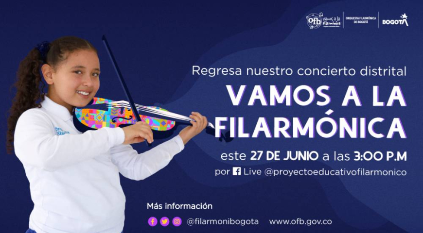 Regresa el Concierto Distrital Vamos a la Filarmónica