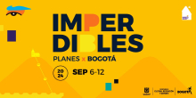 Imperdibles de 6 al 12 de septiembre